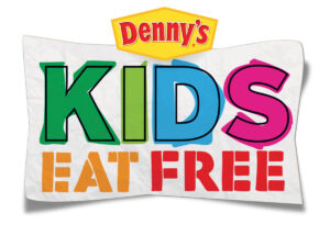 Alea's Deals 2 FREE Kids Meals w/ Adult Entree Purchase at Denny's!  