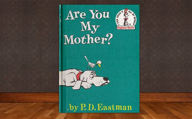 Alea's Deals Are You My Mother? Hardcover Children’s Book Up to 62% Off! Was $9.99!  