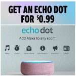 Amazon’s 99-Cent Echo Dot Deal Is Back!!