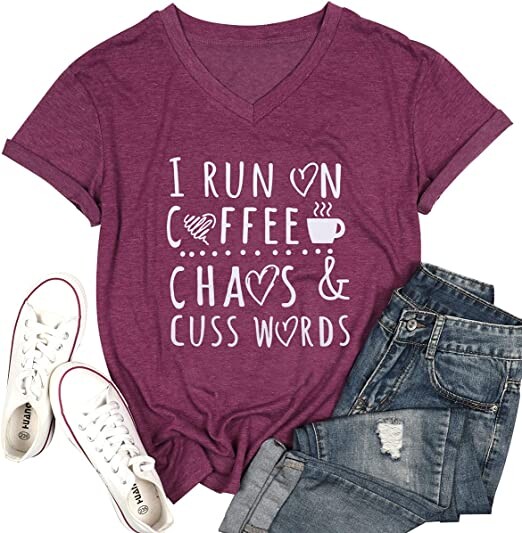 Alea's Deals 50% off I Run On Coffee Chaos Cuss Words T Shirt  