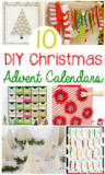 10 DIY Christmas Advent Calendars!