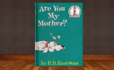 Are You My Mother? Hardcover Children’s Book Up to 62% Off! Was $9.99!