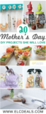 20 Mother’s Day DIY Projects She Will Love