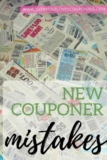 *UPDATED* Beginner Couponing Mistakes & How To Avoid Them!